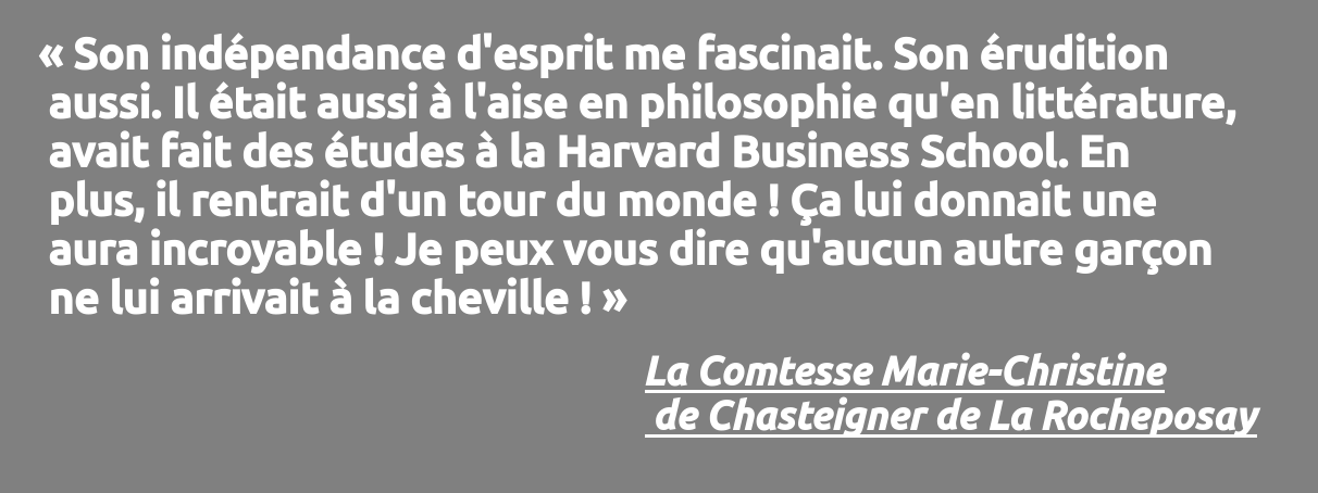 Citation de la Comtesse Christine de Chasteigner de La Rocheposay