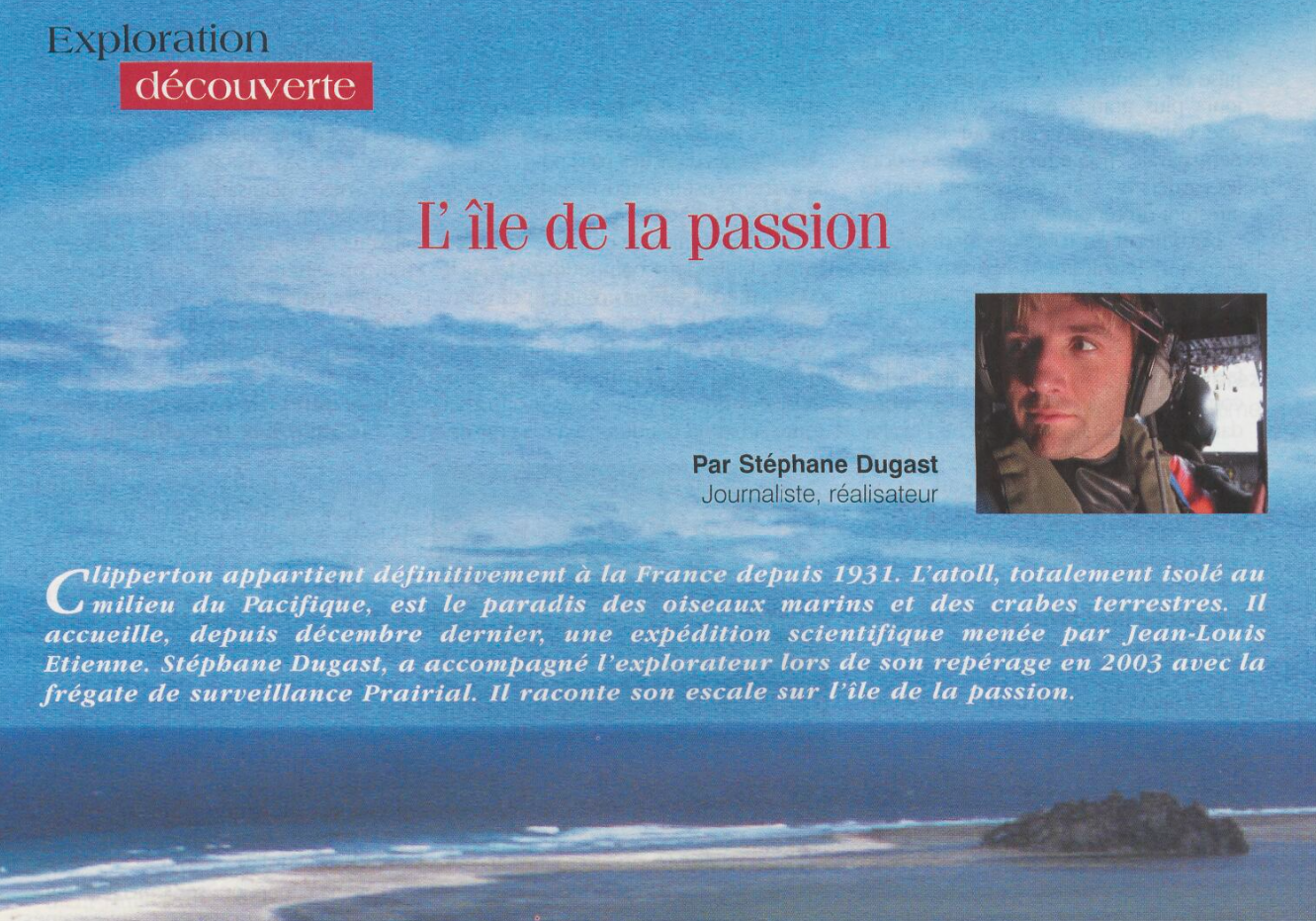 île de la Passion, 2005